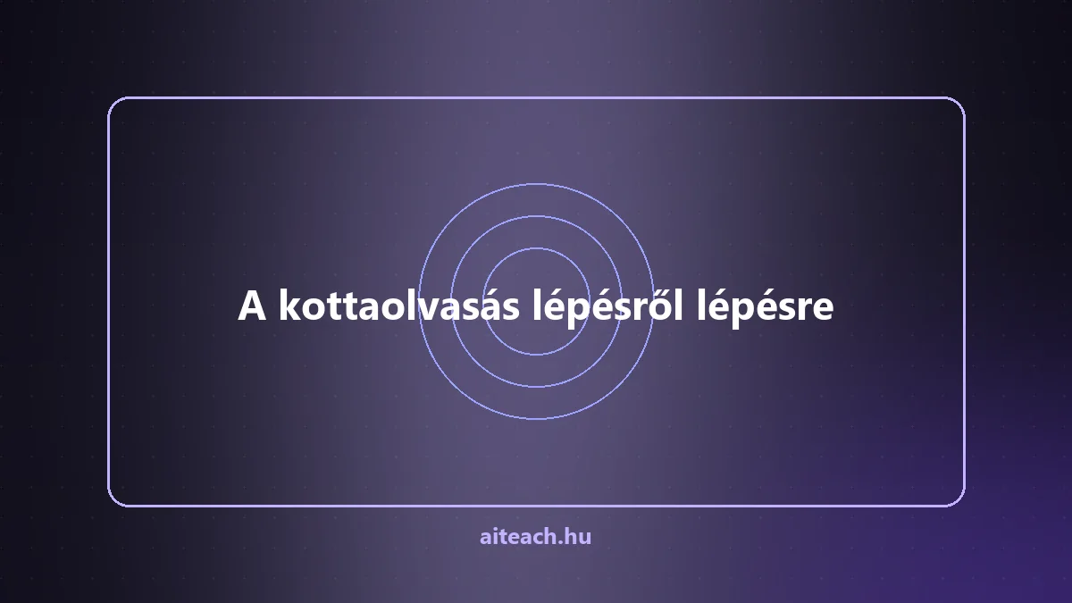 A kottaolvasás lépésről lépésre